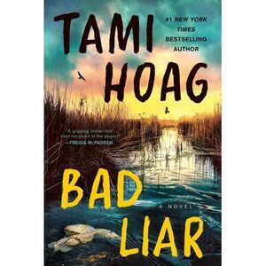 Bad Liar -- Tami Hoag